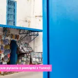 Najciekawsze pamiątki z Tunezji, które warto przywieźć do domu
